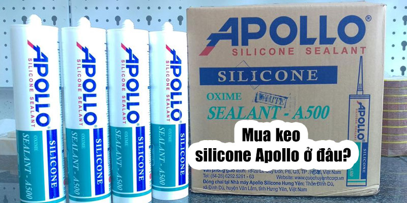 Mua keo silicone Apollo ở đâu? Gợi ý địa chỉ uy tín và chính hãng Mua keo silicone Apollo ở đâu? Gợi ý địa chỉ uy tín và chính hãng
